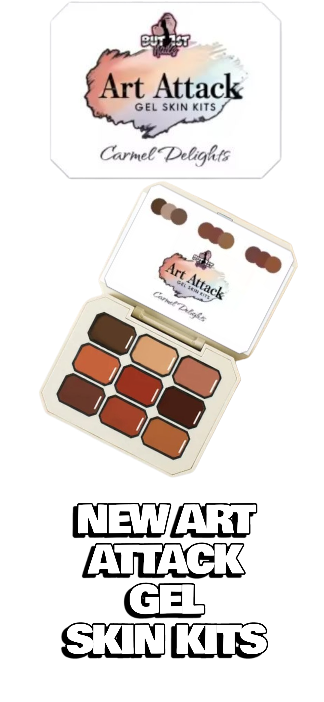 Art Attack Gel SKIN KITS - CARMEL DELIGHTS