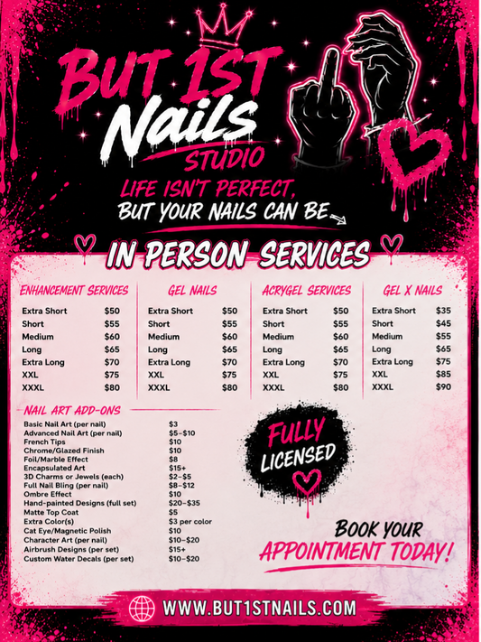NAIL SERVICES @ BUT 1ST NAILS